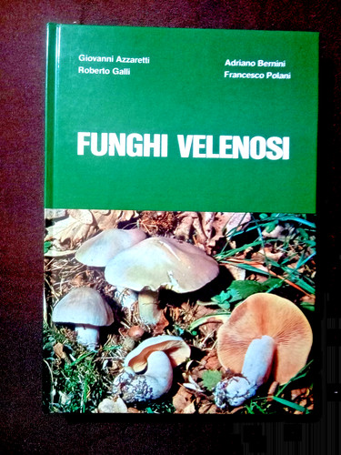 Libro funghi velenosi - -,
