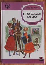 L.M.ALCOTT - I RAGAZZI DI JO - AMZ EDITRICE - Serie I BIRILLI - n°42 - 1972