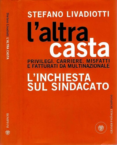 Altra casta inchiesta - l'altra,