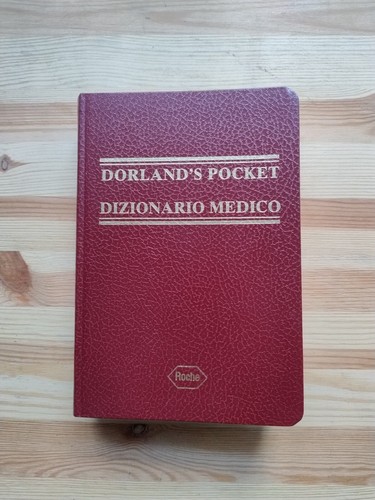 Dizionario medico dorland - dizionario, dorland's