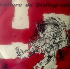 LP 33 7" ARNOLDO FOA' ULTIME LETTERE DA STALINGRADO CETRA CLV 0608