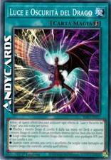 LUCE E OSCURITÀ DEL DRAGO (Dragon's Light And Darkness) Comune INFO IT057 • 1Ed