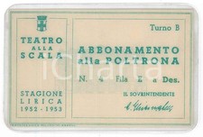 1952 MILANO Teatro alla Scala - Abbonamento alla poltrona - Turno B Plastificato