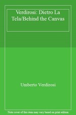 Verdirosi: Dietro La