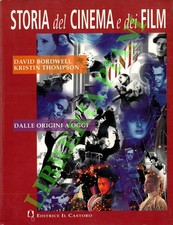 BORDWELL David - THOMPSON Kristin - Storia del cinema e dei film.  (3-69453)