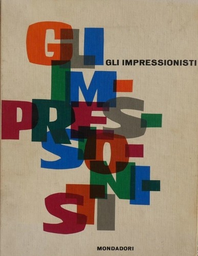 Gli impressionisti arnoldo - impressionisti,