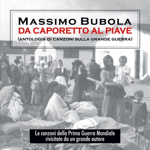 Massimo bubola da - bubola, caporetto