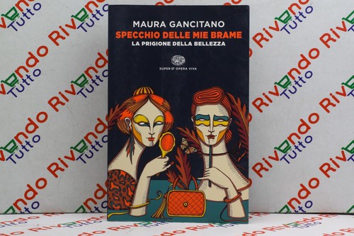 Maura gancitano specchio delle - maura,