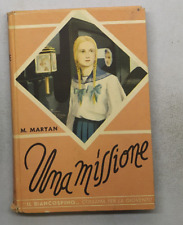 M.MARYAN - UNA MISSIONE - COLLANA IL BIANCOSPINO