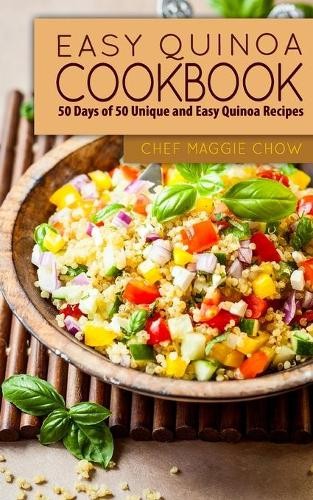 Chef maggie chow - maggie, quinoa