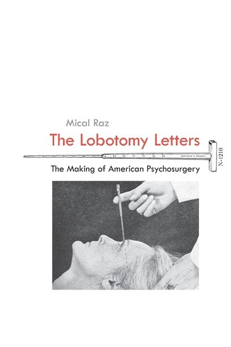 The lobotomy letters - lobotomy, letters: