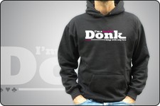 FELPA UNISEX O BIMBO POKER TEXAS HOLD'EM I'M A FUCKIN' DONK I LIMP WITH ANY TWO