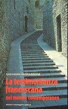 La testimonianza francescana