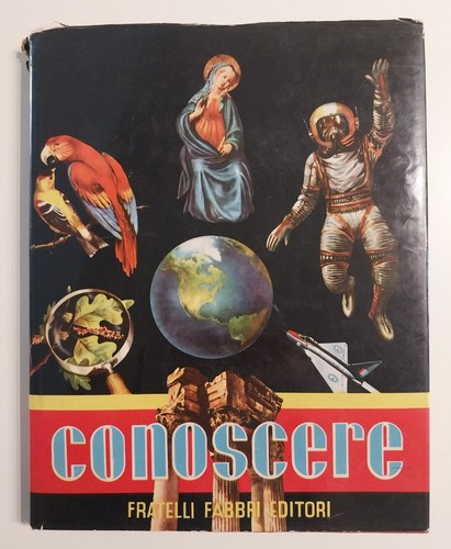 Enciclopedia conoscere - conoscere,