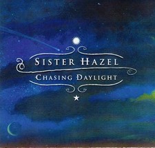 Sister Hazel Chasing Daylight CD USA Sixthman 2002 SXM261015