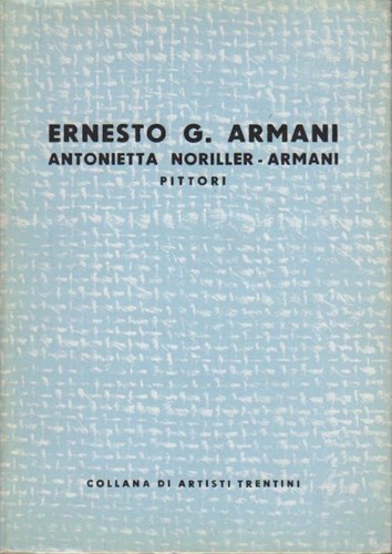 Ernesto armani antonietta - ernesto, g.