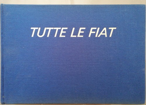 Tutte fiat ed - fiat,