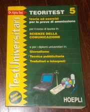 HOEPLI ALPHA TEST TEORITEST 5 SCIENZE DELLA COMUNICAZIONE TEORIA ED ESERCIZI