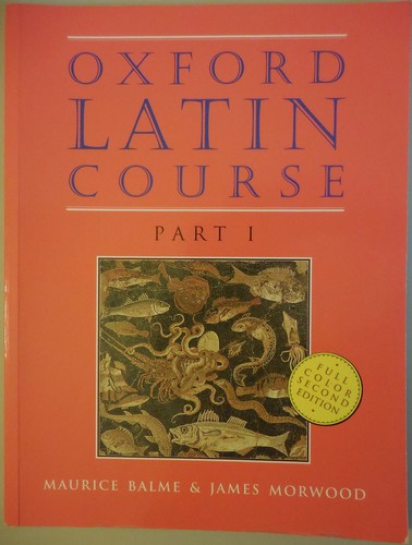 Oxford latin course - oxford, i