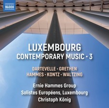Luxembourg Contemporary Music - Volume 3 by Claudio Dartevelle [CD]
