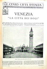 1920=CENTO CITTA D'ITALIA=VENEZIA: La Citta DEI DOGI -VENETO. ITALIA SONZOGNO MI