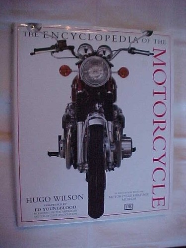 Encyclopedia the motorcycle - the,