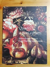 Quadri a fiori e frutti: dipinti di natura morta in Castel Thun e nei musei tren