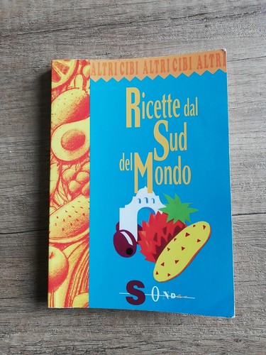 Ricette dal sud del - sud, mondo