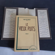 ‎Le Vieux Puits - M du VEUZIT ed TALLANDIER 1950 + jaquette AM CASSANDRE EPINAL