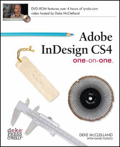 Adobe indesign cs4 - indesign, one-on-one
