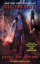 Pray for Dawn (Dark Days, Book