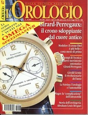 L'OROLOGIO N. 47 1996 ARGÒ - GIRARD-PERREGAUX CRONO EBEL MODULOR GERALD GENTA