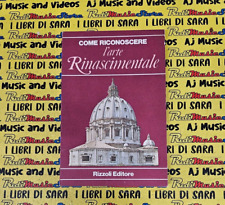 Book Libro COME RICONOSCERE L'ARTE RINASCIMENTALE flavio conti 1981 RIZZOLI (L25