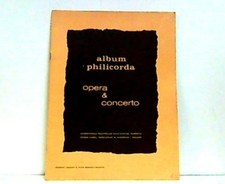 Album Philicorda. Opera und