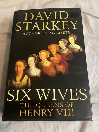 Six wives david starkey - six,