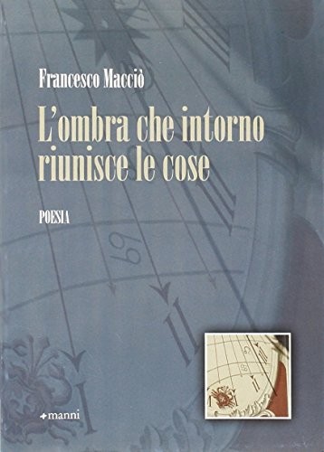 Ombra che intorno riunisce - che,