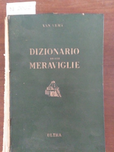 Dizionari delle meraviglie - ,