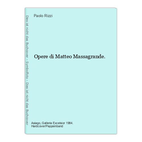 Opere matteo massagrande - opere,