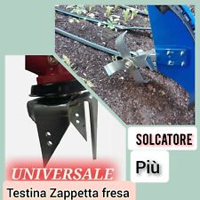 N 1  Testina  Zappetta Fresa +  N 1 Solcatore univ. per tutti i decespugliatori.