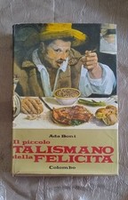 IL TALISMANO DELLA FELICITÀ