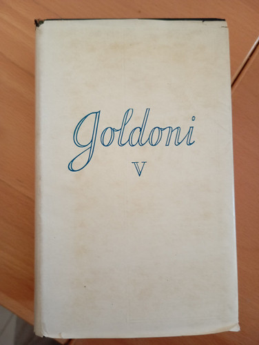 Carlo goldoni opere volume v - opere,