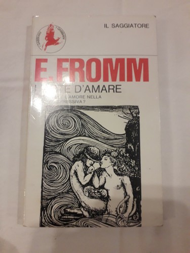 Arte amare fromm il - amare",