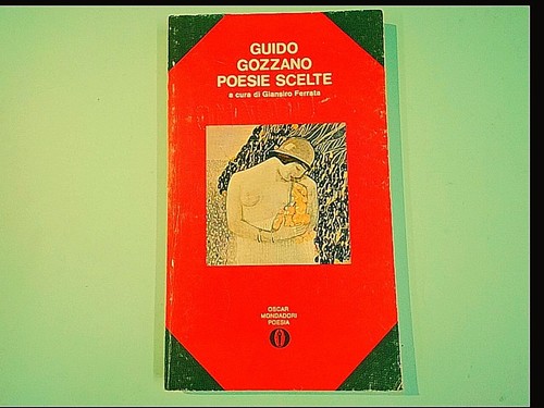 Guido gozzano poesie - gozzano,