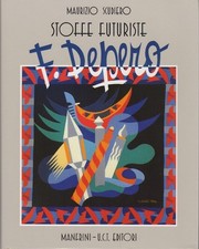 F. Depero: stoffe futuriste