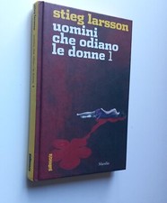Stieg Larson - Uomini che odiano le donne 1  Marsilio copertina rigida cartonata