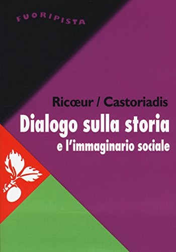 Dialogo sulla storia - , e