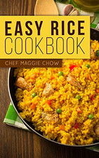 Easy Rice Cookbook -  NEW Chef