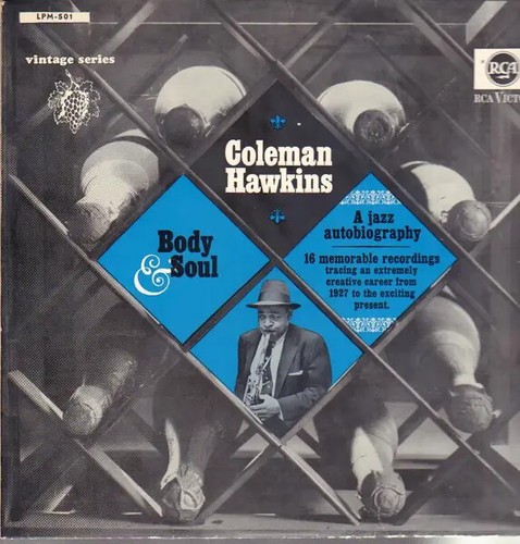 Coleman hawkins body soul - coleman,