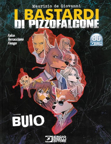 Bastardi pizzofalcone - i, di