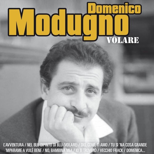 Domenico modugno volare - modugno, [audio